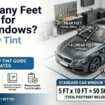 How Many Feet of Tint for Car Windows