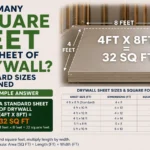 How Many Square Feet in a Sheet of Drywall