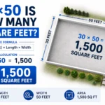 30×50 Is How Many Square Feet