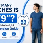 How Many Inches Is 5'9"
