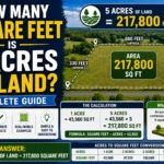 How Many Square Feet Is 5 Acres of Land